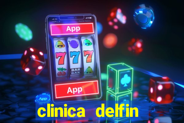 clinica delfin itaigara salvador